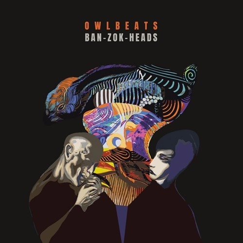 OWL BEATS / BAN-ZOK-HEADZ