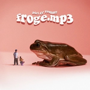 PIRI & TOMMY / FROGE.MP3