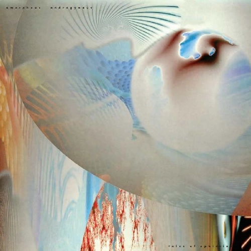 AMORPHOUS ANDROGYNOUS / アモルファス・アンドロジナス / TALES OF EPHIDRINA (LP+12")