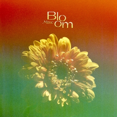 Mime / マイム / Bloom