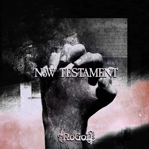 NoGoD / ノーゴッド / NoW TESTAMENT