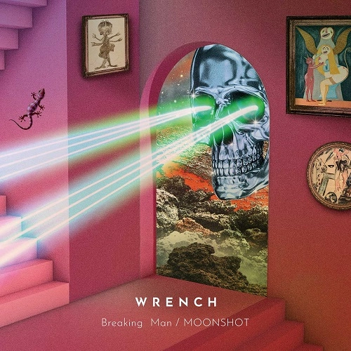 WRENCH / レンチ / Breaking Man & MOONSHOT