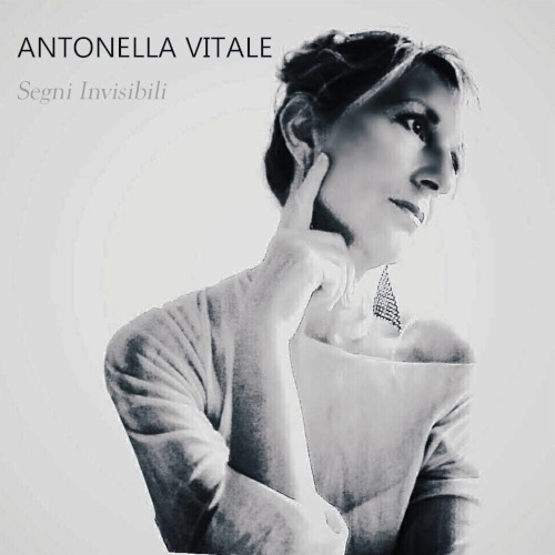 ANTONELLA VITALE / アントネッラ・ヴィターレ / SEGNI INVISIBILI