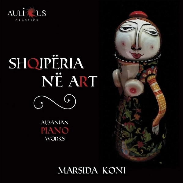 MARSIDA KONI / マルシダ・コーニ / ALBANIAN PIANO WORKS-SHQIPERIA NE ART