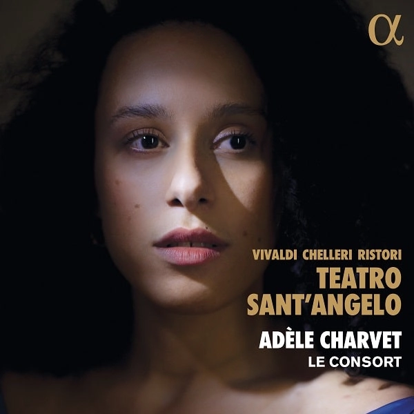 ADELE CHARVET / アデル・シャルヴェ / TEATRO SANT'ANGELO - VIVALDI,CHELLERI,RISTORI / TEATRO SANT'ANGELO