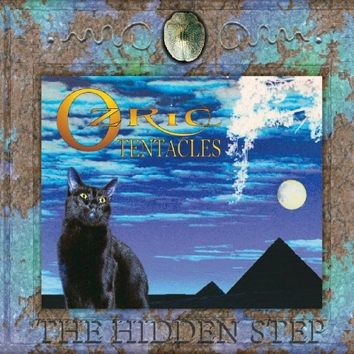 OZRIC TENTACLES / オズリック・テンタクルズ / THE HIDDEN STEP