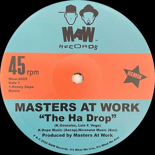 MASTERS AT WORK / マスターズ・アット・ワーク / HA DROP (KENNY DOPE REMIX)