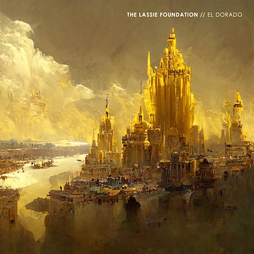 LASSIE FOUNDATION / EL DORADO