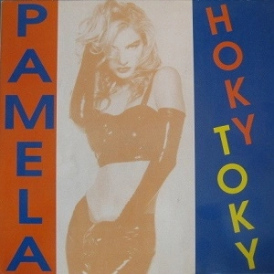 PAMELA / HOKY TOKY