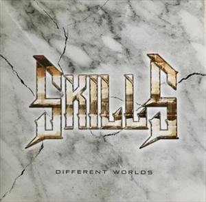 SKILLS (METAL) / スキルズ (METAL) / DIFFERENT WORLDS