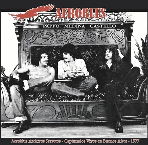 AEROBLUS  / ARCHIVOS SECRETOS - CAPTURADOS VIVOS EN BUENOS AIRES 1977: LIMITED VINYL