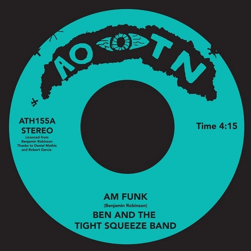 BEN AND THE TIGHT SQUEEZE BAND / AM FUNK