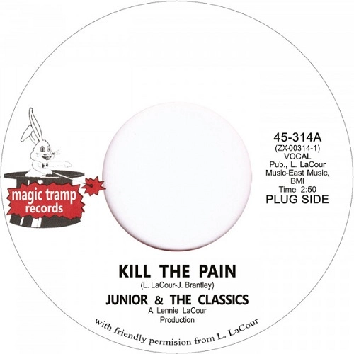 JUNIOR & THE CLASSICS / KILL THE PAIN / MIX UP (A GO GO)