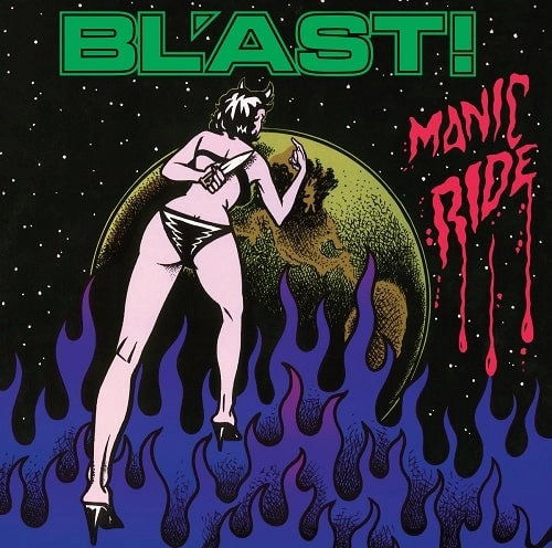 BL'AST! / MANIC RIDE (LP)