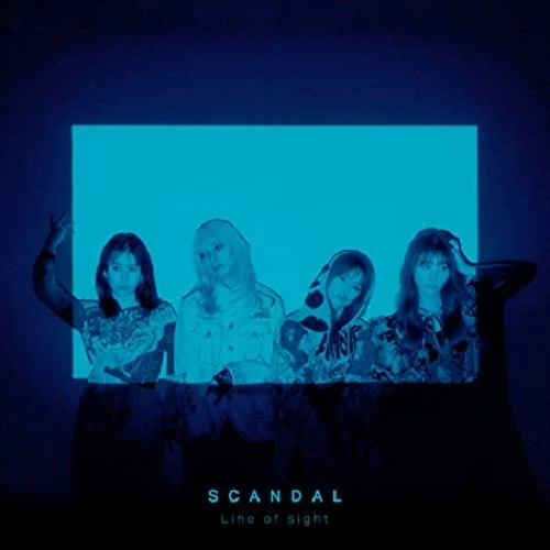 SCANDAL / スキャンダル / Line of sight