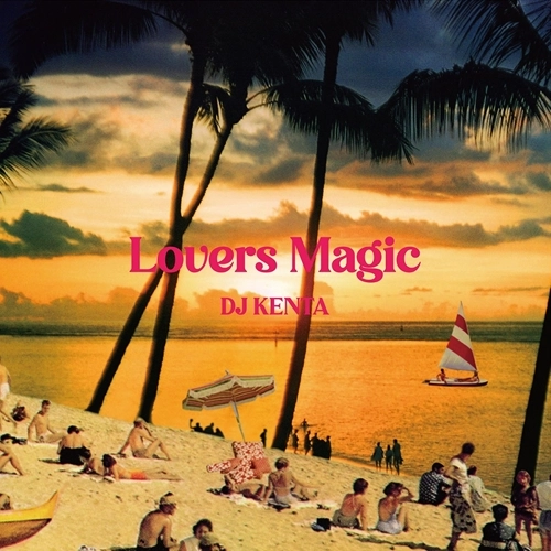 DJ KENTA (ZZ PRO) / Lovers Magic "CD"