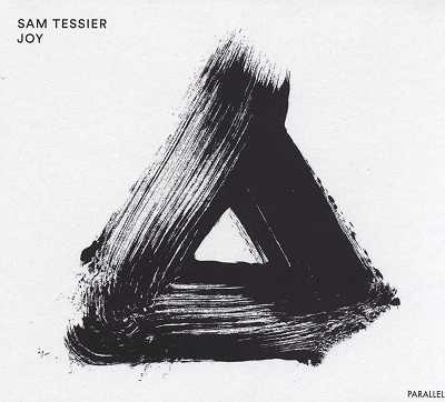 SAMUEL TESSIER(G) / JOY