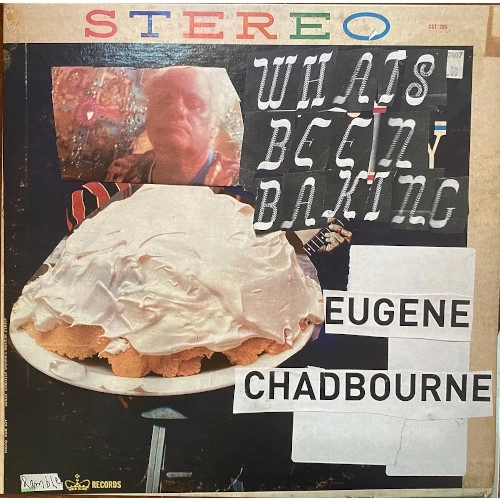 EUGENE CHADBOURNE / ユージン・チャドボーン / WHAT'S BEEN BAKING