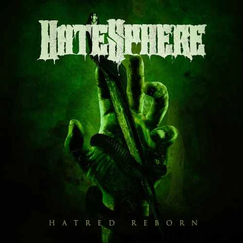 HATESPHERE / ヘイトスフィア / HATRED REBORN