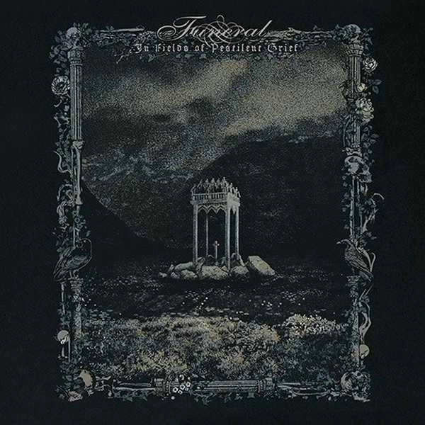FUNERAL (from Norway) / フューネラル / IN FIELDS OF PESTILENT GRIEF