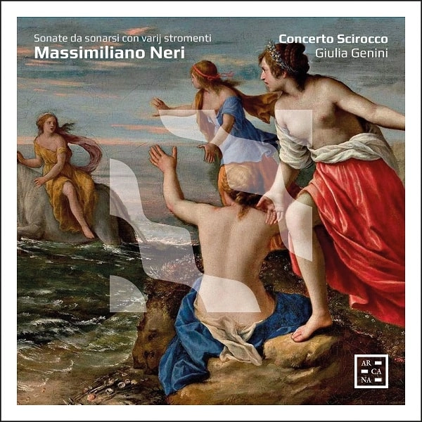 CONCERTO SCIROCCO / コンチェルト・シロッコ / NERI:SONATE DA SONARSI CON VARIJ STROMENTI