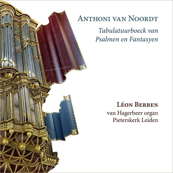 LEON BERBEN / レオン・ベルベン / NOORDT:TABULATUURBOECK VAN PSALMEN EN FANTASYEN