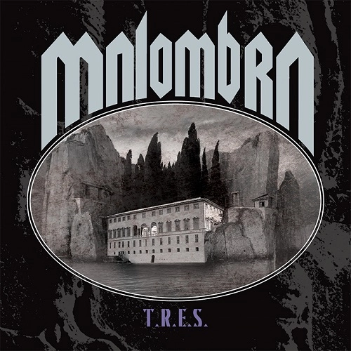 MALOMBRA / T.R.E.S.