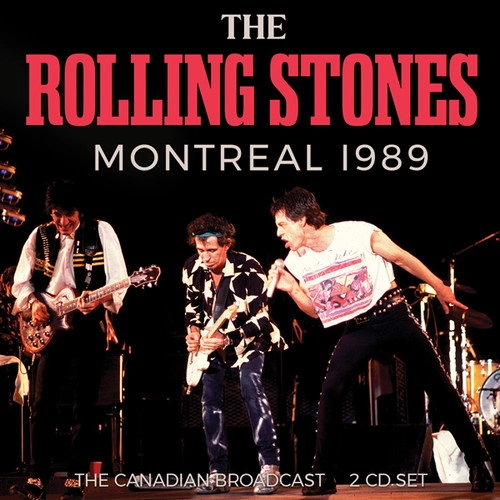 ROLLING STONES / ローリング・ストーンズ / MONTREAL 1989 (2CD)