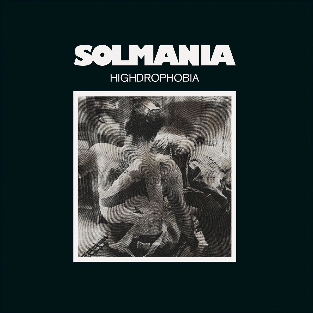 SOLMANIA / ソルマニア / HIGHDROPHOBIA (VINYL)