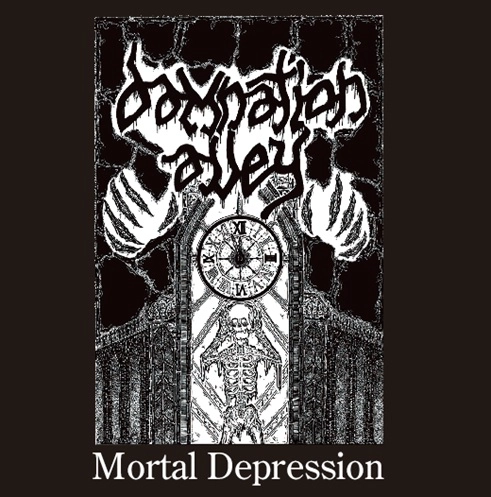 DAMNATION ALLEY  / ダムネーション・アレイ / Mortal Depression