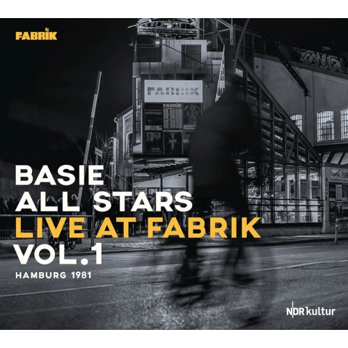 BASIE ALL STARS / ベイシー・オール・スターズ / LIVE AT FABRIK, HAMBURG, 1981 VOL.1