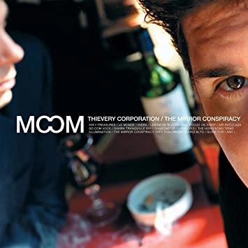 THIEVERY CORPORATION / シーベリー・コーポレーション / MIRROR CONSPIRACY (CD)