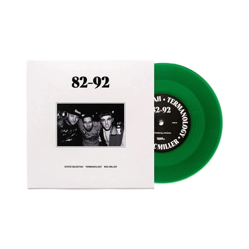 STATIK SELEKTAH TERMANOLOGY & MAC MILLER / 82-92 7" (GREEN COLORED VINYL)