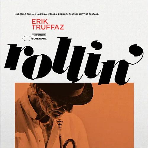 ERIK TRUFFAZ / エリック・トラファズ / ROLLIN' (COLORED VINYL)