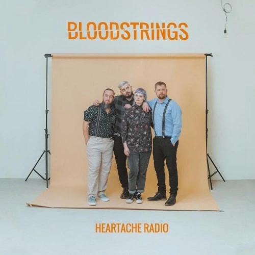 BLOODSTRINGS / HEARTACHE RADIO