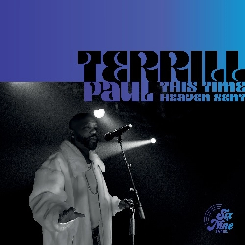 TERRILL PAUL / THIS TIME / HEAVEN SENT