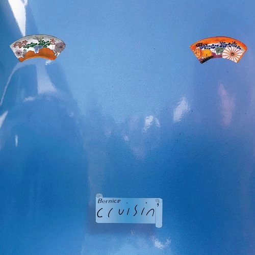 BERNICE / CRUISIN' (VINYL)