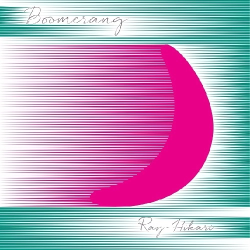ray.(光) / Boomerang（2CD）