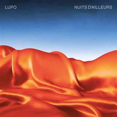 LUPO (FRANCE) / ルポ / NUITS D'AILLEURS