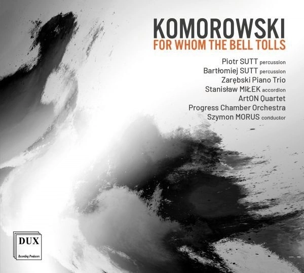 ZAREBSKI PIANO TRIO / ザレンプスキ・ピアノ・トリオ / KOMOROWSKI:FOR WHOM THE BELL TOLLS