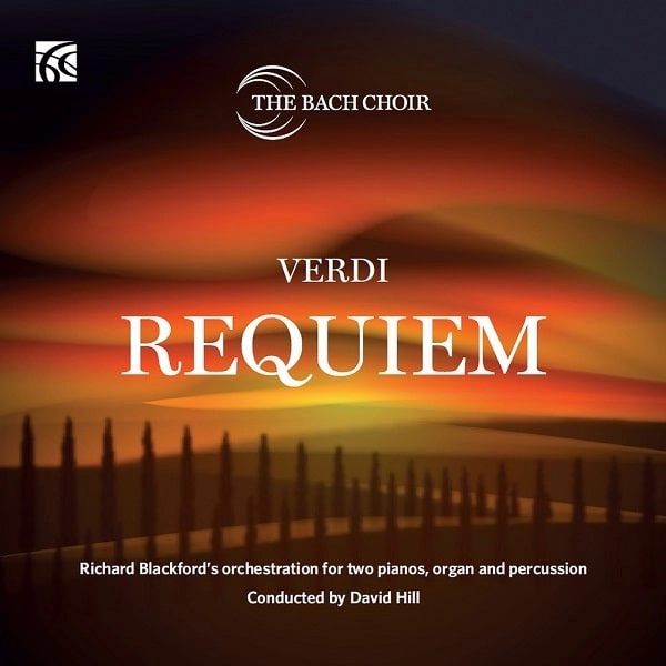 DAVID HILL / デイヴィッド・ヒル / ヴェルディ：レクイエム / VERDI:REQUIEM