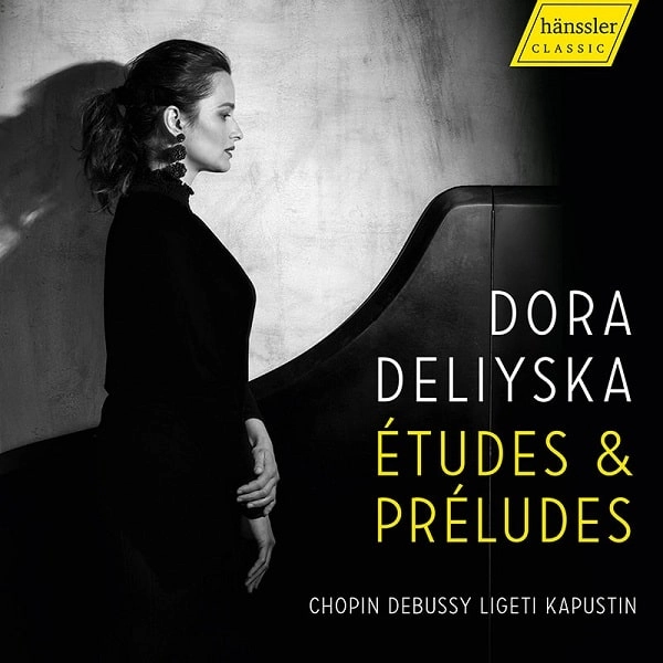 DORA DELIYSKA / ドラ・デリイスカ / ETUDES&PRELUDES