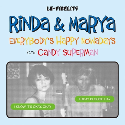 リンダ&マーヤ / EVERYBODY'S HAPPY NOWADAYS（7"）