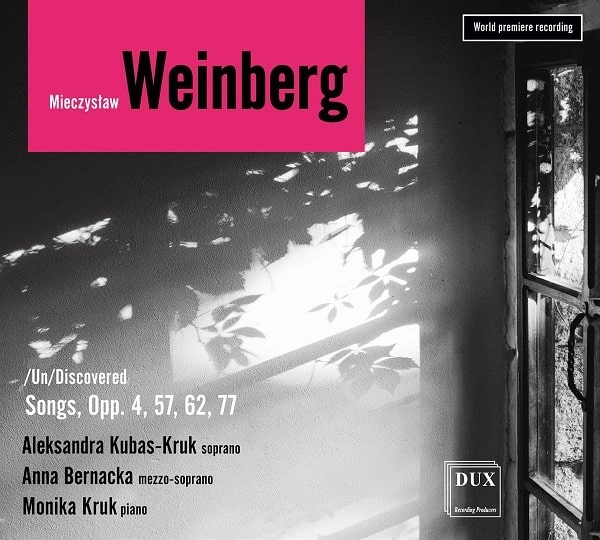 ALEKSANDRA KUBAS-KRUK / アレクサンドラ・クバス=クルク / WEINBERG:SONGS OP.4,57,62,77