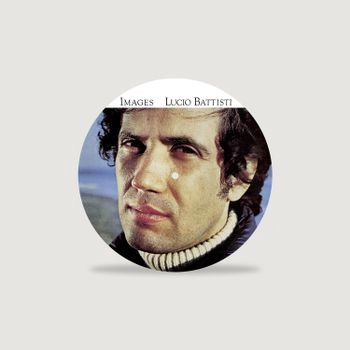 LUCIO BATTISTI / ルチオ・バッティスティ / IMAGES: PICTURE DISC VINYL
