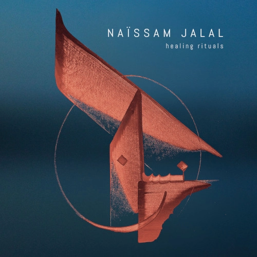NAISSAM JALAL / ナイサム・ジャラル / HEALING RITUALS (vinyl)
