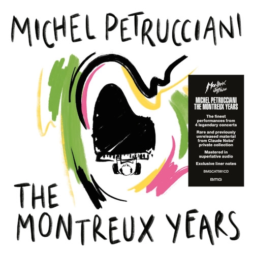 MICHEL PETRUCCIANI / ミシェル・ペトルチアーニ / MICHEL PETRUCCIANI: THE MONTREUX YEARS