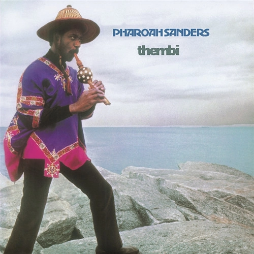 PHAROAH SANDERS / ファラオ・サンダース / THEMBI