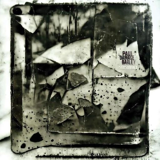 PAUL 'DAMAGE' BAILEY / SUBSURFACE (GREEN MARBLED VINYL / PRINTED SLEEVE)