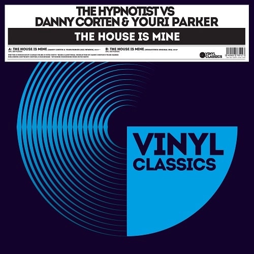 DANNY CORTEN & YOURI PARKER VS THE HYPNOTIST / HOUSE IS MINE